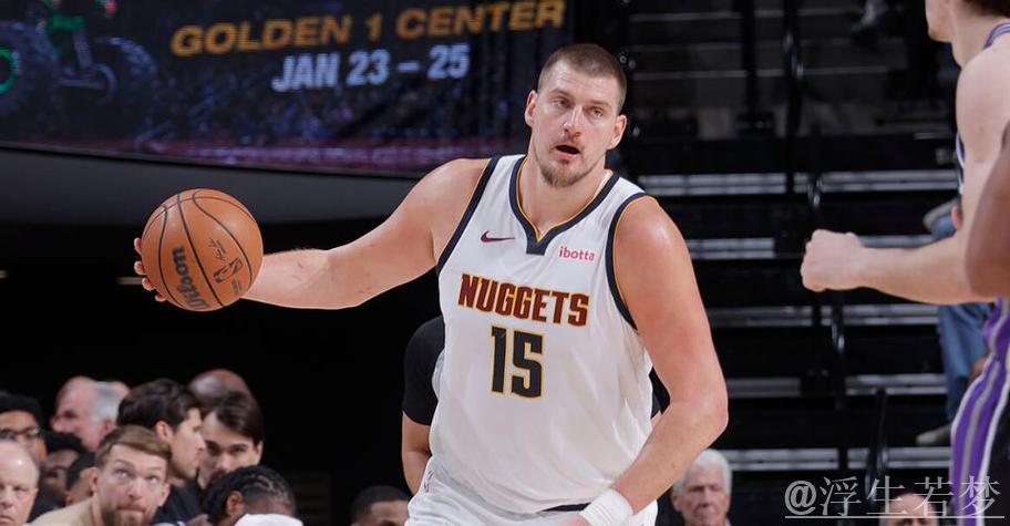 约基奇36+12+8蒙克难救主 掘金击败国王拿下11连客场胜利 约基奇36+12+8蒙克难救主 掘金击败国王拿下11连客场胜利